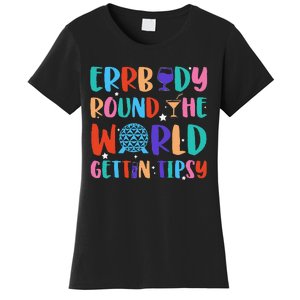 Errbody Round The World Gettin Tipsy Food And Wine Festival Gift Women's T-Shirt