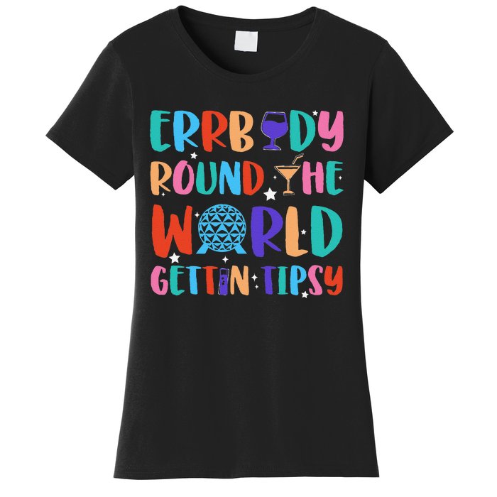 Errbody Round The World Gettin Tipsy Food And Wine Festival Gift Women's T-Shirt