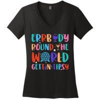 Errbody Round The World Gettin Tipsy Food And Wine Festival Gift Women's V-Neck T-Shirt