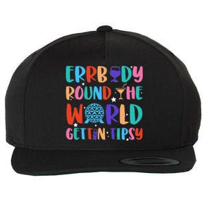 Errbody Round The World Gettin Tipsy Food And Wine Festival Gift Wool Snapback Cap