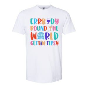 Errbody Round The World Gettin Tipsy Food And Wine Festival Gift Softstyle CVC T-Shirt