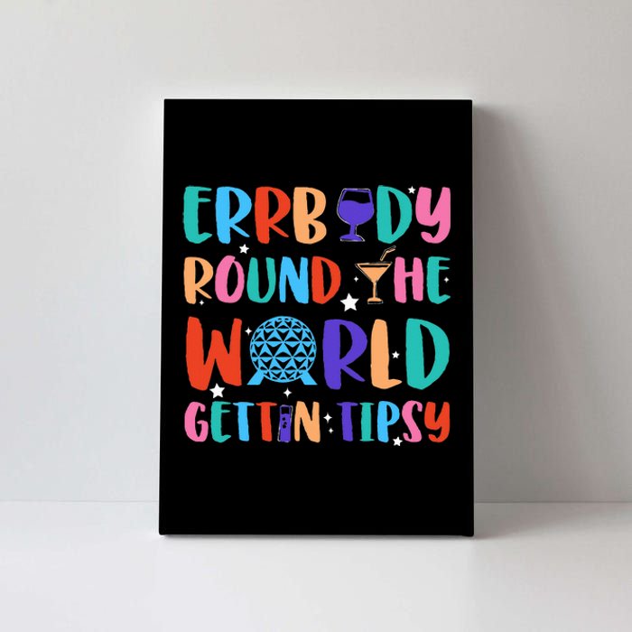 Errbody Round The World Gettin Tipsy Food And Wine Festival Canvas