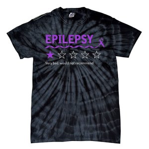 Epilepsy Review Very Bad Would Not Recommend 1 Star Rating Tie-Dye T-Shirt