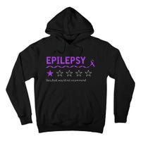 Epilepsy Review Very Bad Would Not Recommend 1 Star Rating Tall Hoodie