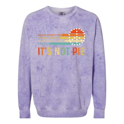 Equal Rights Vintage It’S Not Pie Colorblast Crewneck Sweatshirt