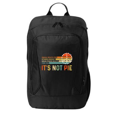 Equal Rights Vintage It’S Not Pie City Backpack