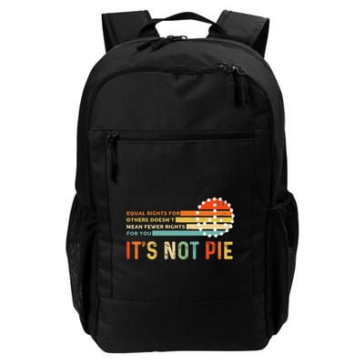 Equal Rights Vintage It’S Not Pie Backpack