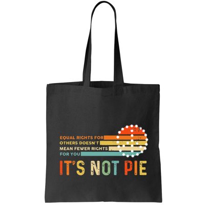 Equal Rights Vintage It’S Not Pie Bag