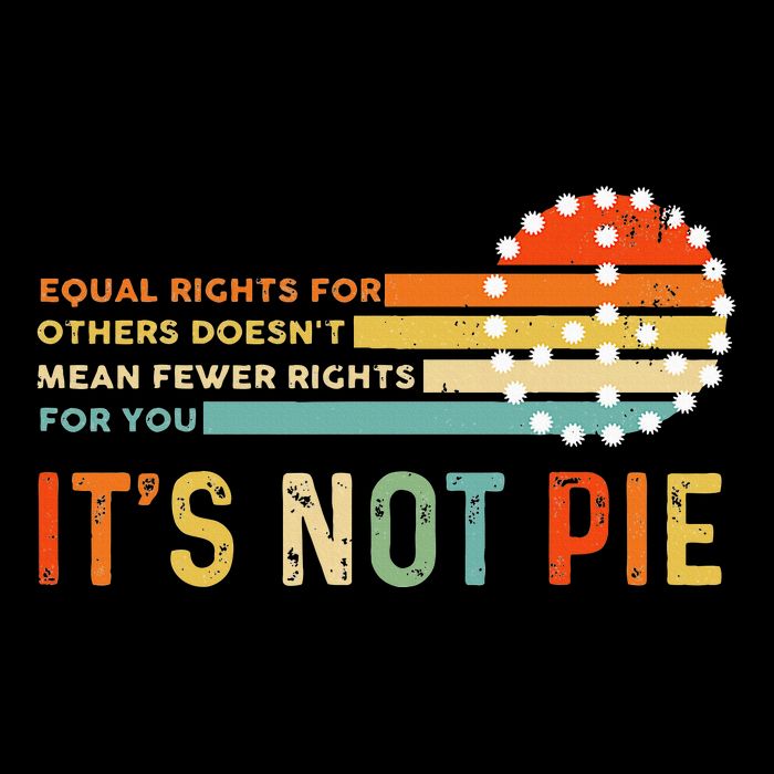 Equal Rights Vintage It’S Not Pie Baby Bodysuit