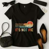 Equal Rights Vintage It’S Not Pie Women's V-Neck T-Shirt