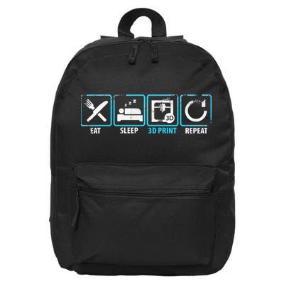 Eat Sleep 3d Print Repeat Filament 3d Printer Tech Gift 16 in Basic Backpack