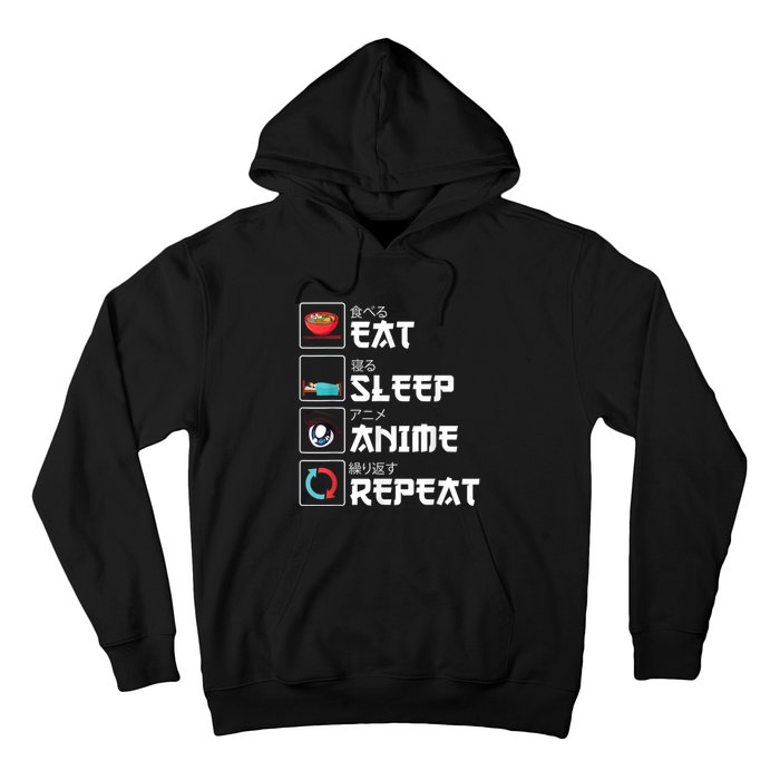 Eat Sleep Anime Repeat Funny Manga Otaku Girls Boys Anime Hoodie