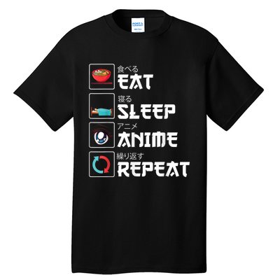 Eat Sleep Anime Repeat Funny Manga Otaku Girls Boys Anime Tall T-Shirt