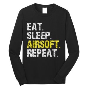 Eat Sleep Airsoft Repeat Air Soft Cool Long Sleeve Shirt