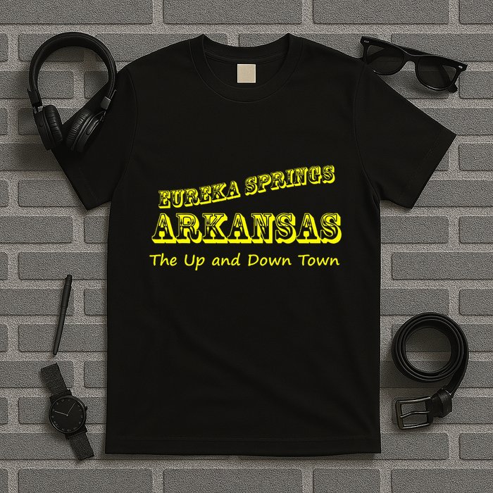 Eureka Springs Arkansas Up And Down Town Souvenir T-Shirt