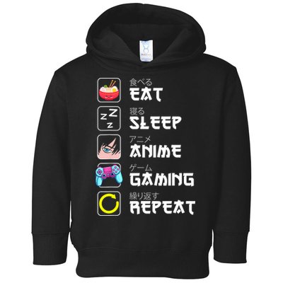 Eat Sleep Anime Gaming Repeat Japan Kawaii Manga Anime Gifts Toddler Hoodie