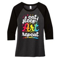 Eat Sleep Art Repeat Funny Artist Creative Gift Boy Women's Tri-Blend 3/4-Sleeve Raglan Shirt