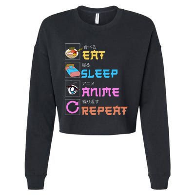 Eat Sleep Anime Repeat Anime Manga Cropped Pullover Crew