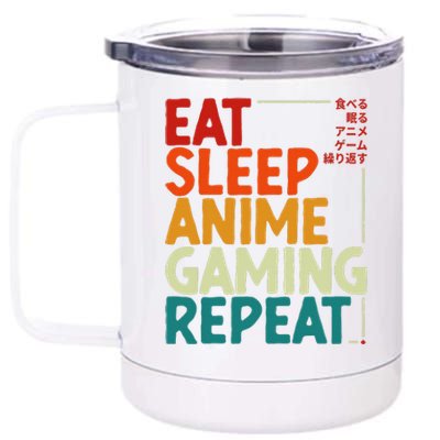 Eat Sleep Anime Gaming Repeat Otaku Gamer Japanese Anime  12 oz Stainless Steel Tumbler Cup