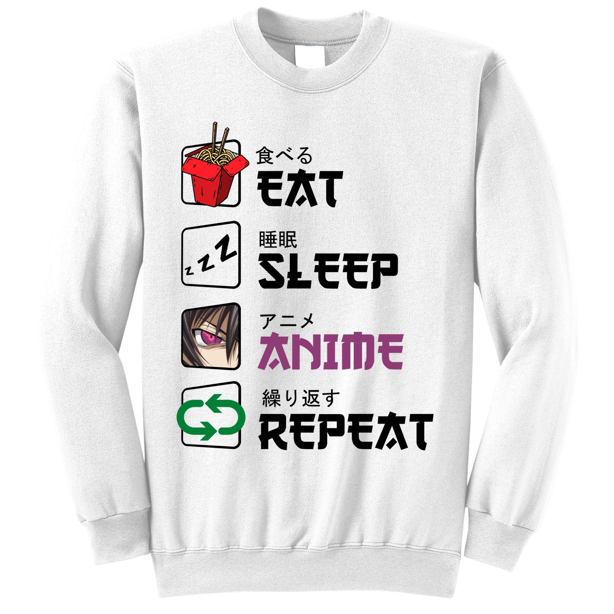 Eat Sleep Anime Repeat Sweatshirt