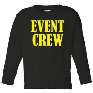 Event Staff Apparel Event Crew Toddler Long Sleeve Shirt