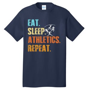 Eat Sleep Athletics Repeat Funny Sports Athletes Premium Tall T-Shirt