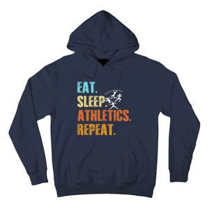 Eat Sleep Athletics Repeat Funny Sports Athletes Premium Tall Hoodie