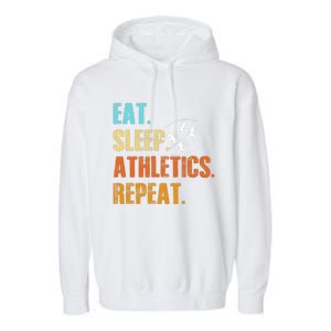 Eat Sleep Athletics Repeat Funny Sports Athletes Premium Garment-Dyed Fleece Hoodie