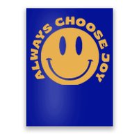 Emoji Smile Always Choose Joy Poster