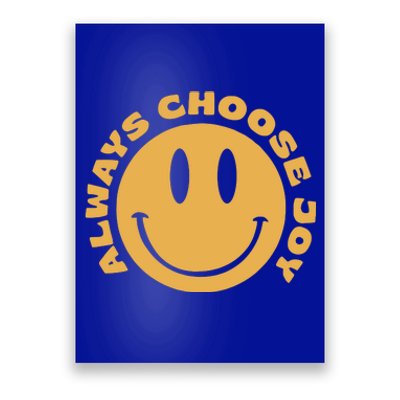 Emoji Smile Always Choose Joy Poster