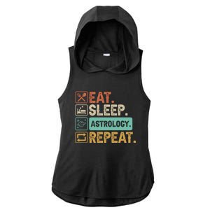 Eat Sleep Astrology Repeat Astrology Great Gift Ladies PosiCharge Tri-Blend Wicking Draft Hoodie Tank