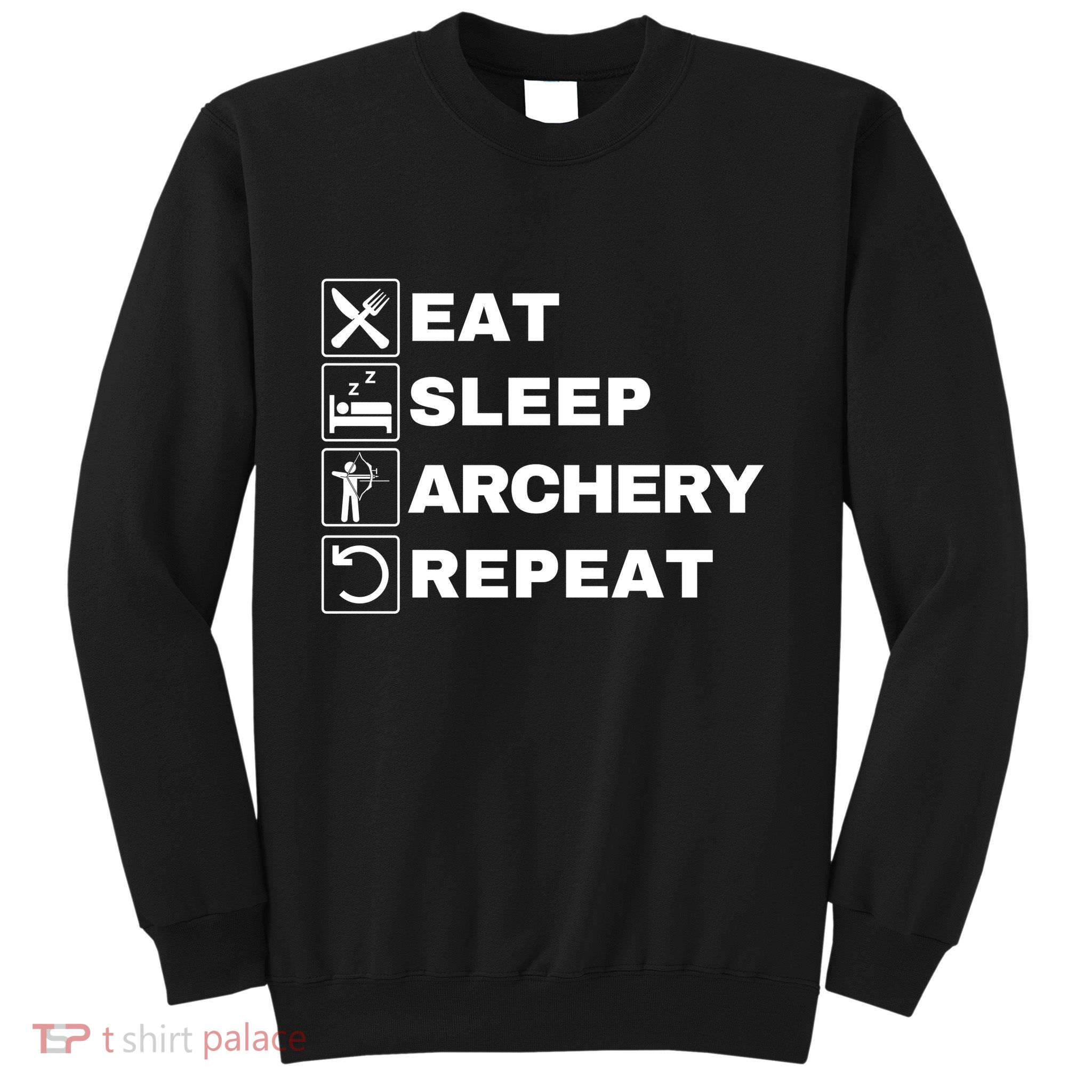 Eat Sleep Archery Repeat Bow And Arrow Archer Funny Archery Archer Bow & Arrow Sweatshirt