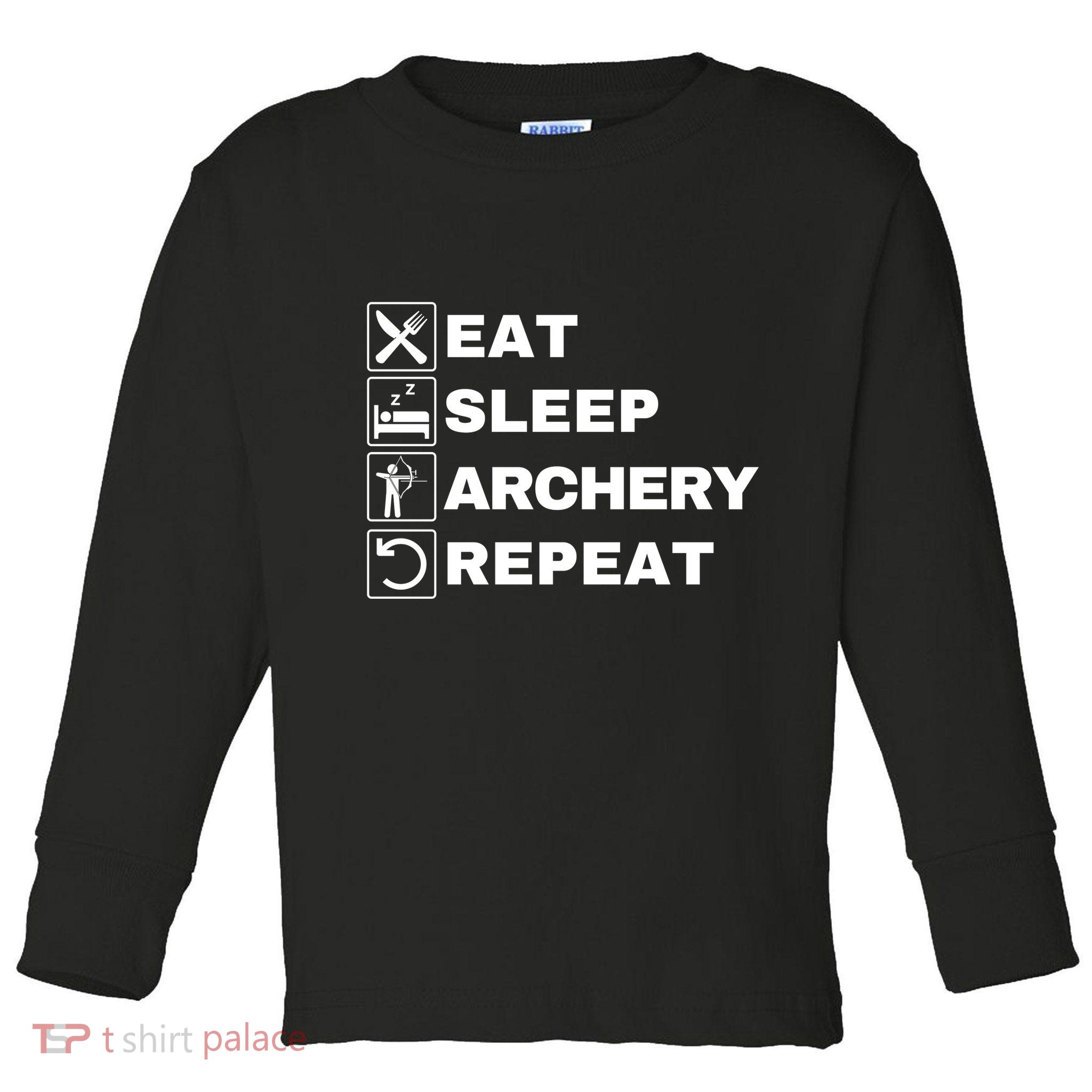 Eat Sleep Archery Repeat Bow And Arrow Archer Funny Archery Archer Bow & Arrow Toddler Long Sleeve Shirt