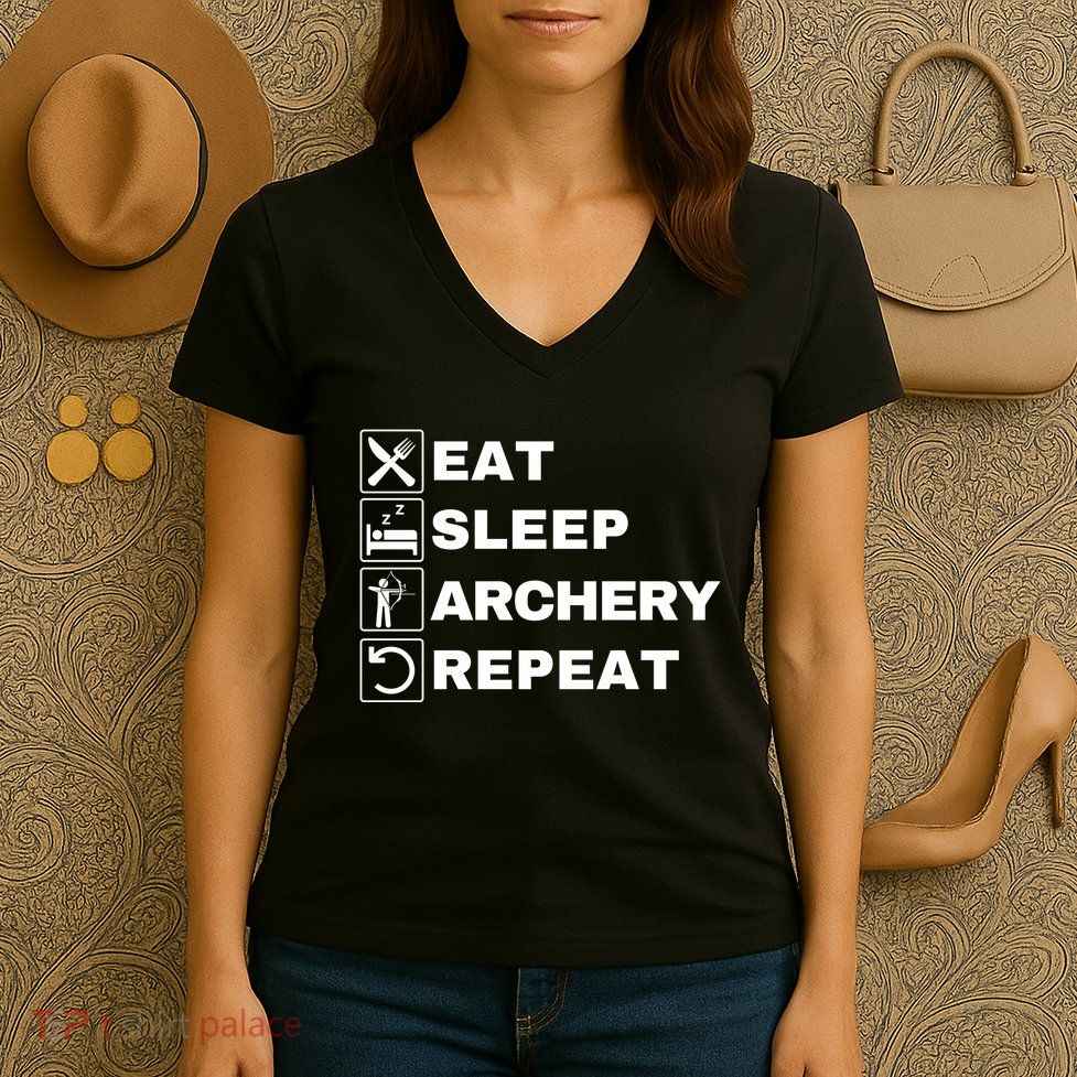 Eat Sleep Archery Repeat Bow And Arrow Archer Funny Archery Archer Bow & Arrow Women's V-Neck T-Shirt