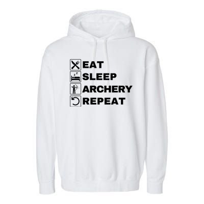 Eat Sleep Archery Repeat Bow And Arrow Archer Funny Archery Archer Bow & Arrow Garment-Dyed Fleece Hoodie