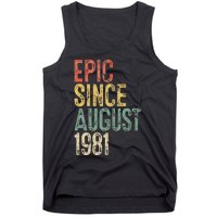 Epic Since August 1981 40th Birthday 40 Year Old Tank Top