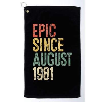 Epic Since August 1981 40th Birthday 40 Year Old Golf Towel