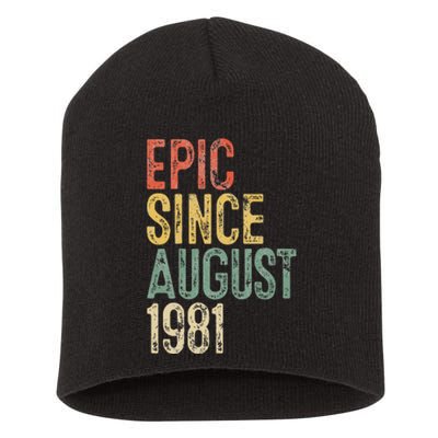 Epic Since August 1981 40th Birthday 40 Year Old Short Acrylic Beanie