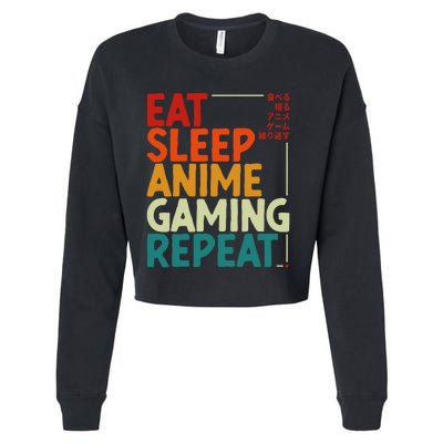 Eat Sleep Anime Gaming Repeat Otaku Gamer Japanese Anime Cropped Pullover Crew