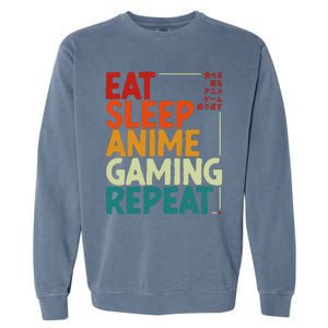 Eat Sleep Anime Gaming Repeat Otaku Gamer Japanese Anime Garment-Dyed Sweatshirt