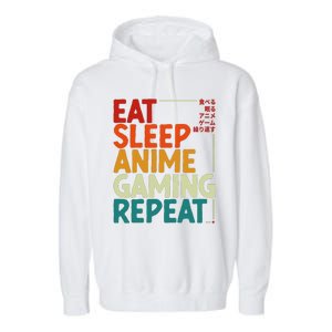 Eat Sleep Anime Gaming Repeat Otaku Gamer Japanese Anime Garment-Dyed Fleece Hoodie