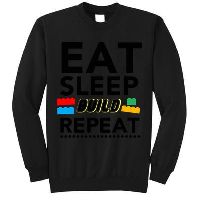 Eat Sleep Build Repeat Building Blocks Bricks Master Builder Tall Sweatshirt