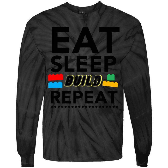 Eat Sleep Build Repeat Building Blocks Bricks Master Builder Tie-Dye Long Sleeve Shirt