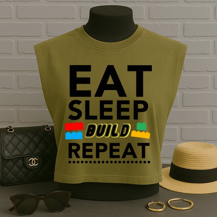 Eat Sleep Build Repeat Building Blocks Bricks Master Builder Garment-Dyed Women's Muscle Tee