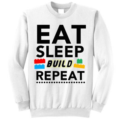 Eat Sleep Build Repeat Building Blocks Bricks Master Builder Sweatshirt