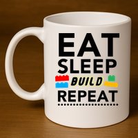Eat Sleep Build Repeat Building Blocks Bricks Master Builder 11oz C Handle Ceramic Mug