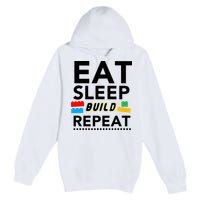 Eat Sleep Build Repeat Building Blocks Bricks Master Builder Premium Pullover Hoodie