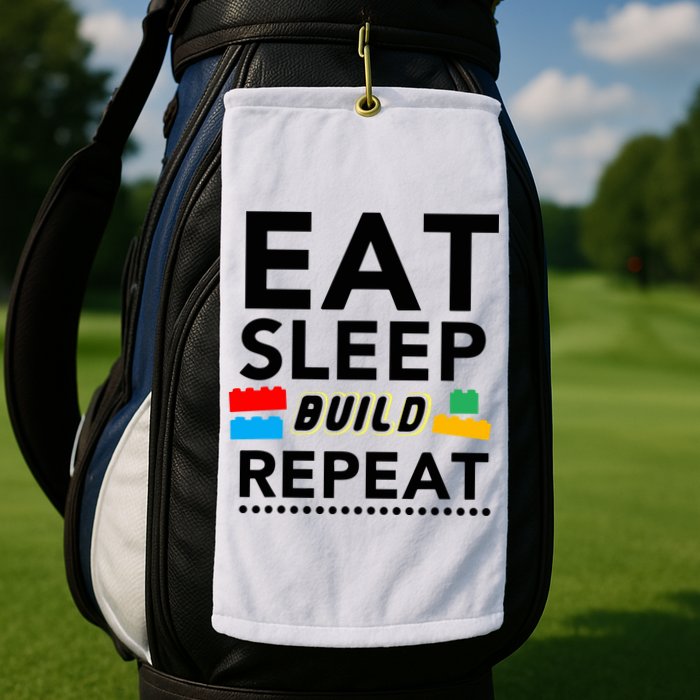 Eat Sleep Build Repeat Building Blocks Bricks Master Builder Golf Towel