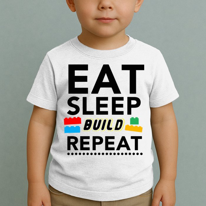 Eat Sleep Build Repeat Building Blocks Bricks Master Builder Toddler T-Shirt