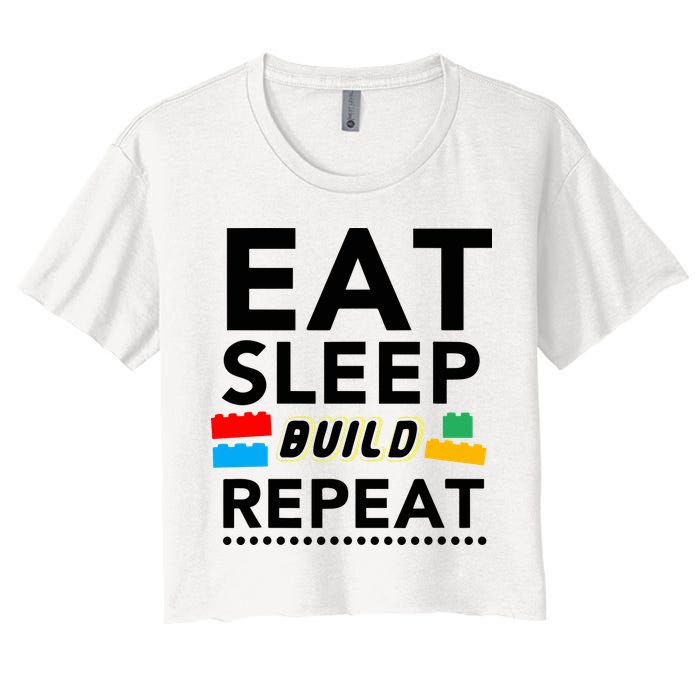 Eat Sleep Build Repeat Building Blocks Bricks Master Builder Crop Top